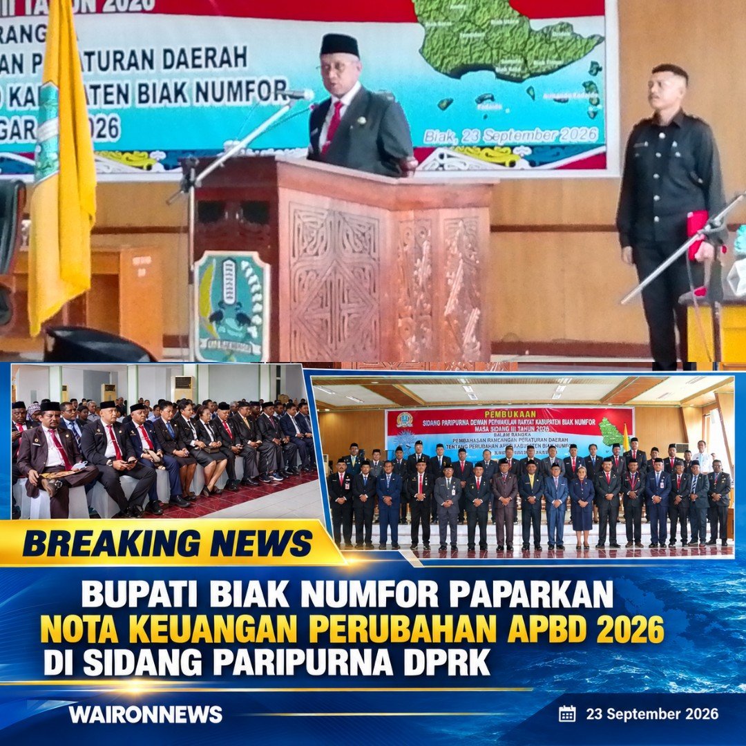 Bupati Biak Numfor Paparkan Nota Keuangan Perubahan APBD 2026 di Sidang Paripurna DPRK
